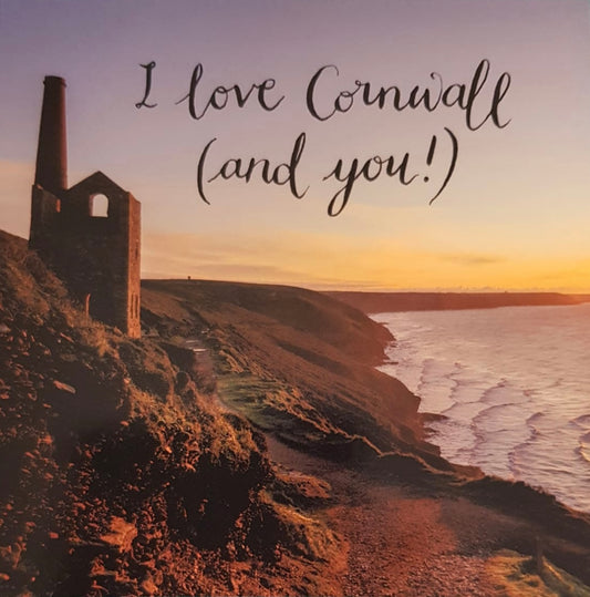 I Love Cornwall And You - card