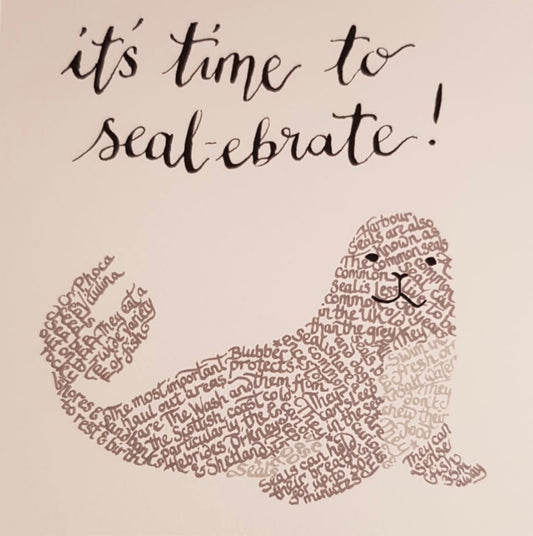 It’s Time To Seal-Ebrate  - card