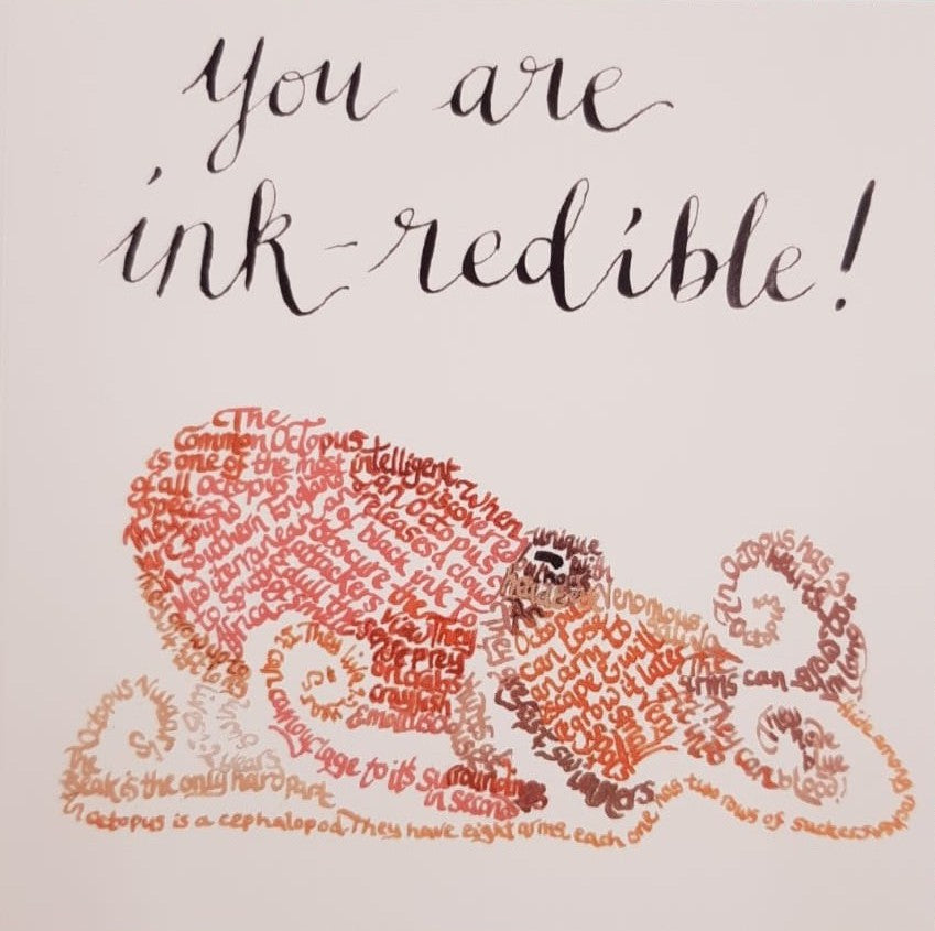 You Are Ink-redible!